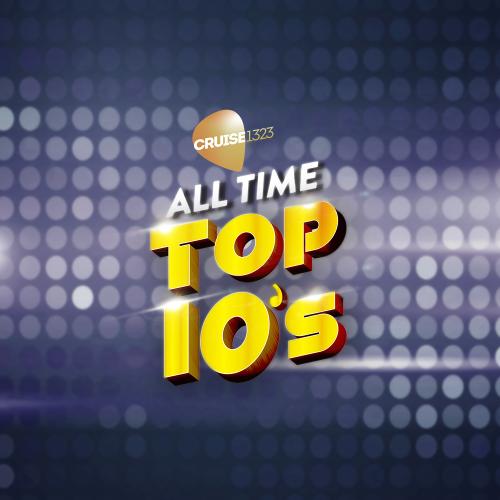 Cruise1323's All-Time Top 10s