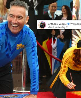 'I'm Still Alive!' - Anthony Wiggle Was Declared Dead Yesterday & It Was News To Him!